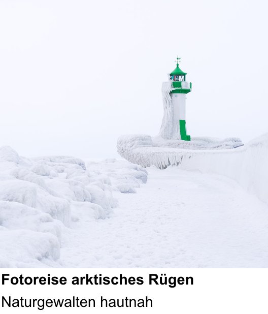 Kompakter Foto-Workshop rund um Fotoreise arktisches Rügen: Naturgewalten hautnah