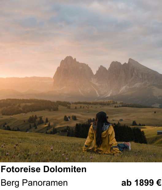 Kompakter Foto-Workshop rund um Fotoreise Dolomiten: Berg Panoramen