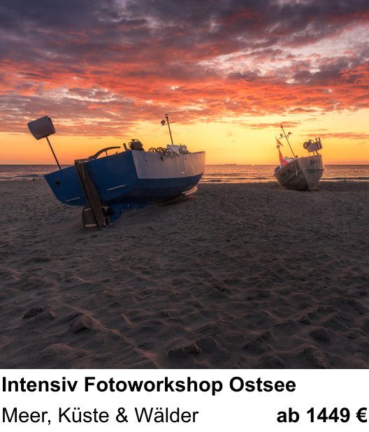Kompakter Foto-Workshop rund um Intensiv Fotoworkshop Ostsee: Meer, Küste & Wälder