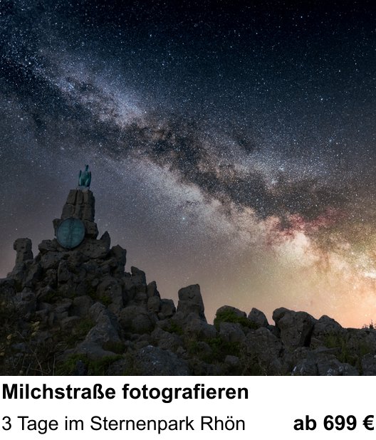 Kompakter Foto-Workshop rund um Milchstraße fotografieren: 3 Tage im Sternenpark Rhön